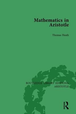 Mathematics in Aristotle by Heath, Thomas