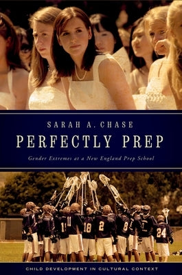 Perfectly Prep by Chase, Sarah A.