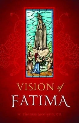 Vision of Fatima by McGlynn, Thomas Matthew