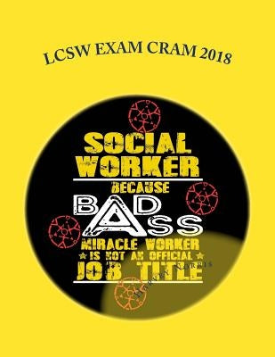 LCSW Exam CRAM 2018 by Norris, Harvey