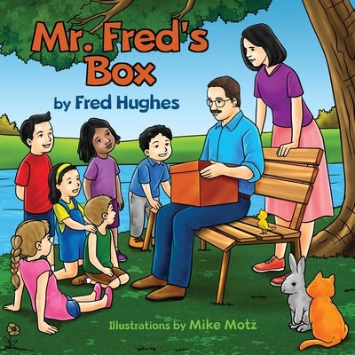Mr. Fred's Box by Hughes, Fred
