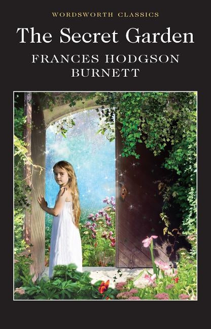 The Secret Garden by Burnett, Frances Hodgson