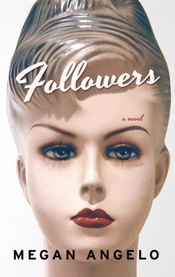Followers by Angelo, Megan