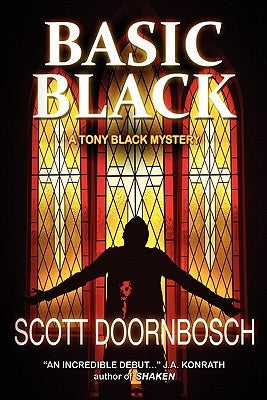 BASIC BLACK - A Tony Black Mystery by Doornbosch, Scott