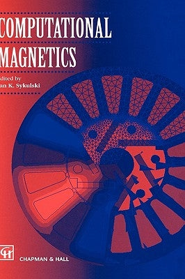 Computational Magnetics by Sykulski, J.