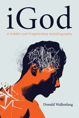 iGod by Wallenfang, Donald