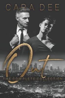 Out: The Complete Collection by Dee, Cara