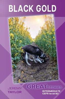 Black Gold: Great Stories: Intermediate by Taylor, Jeremy