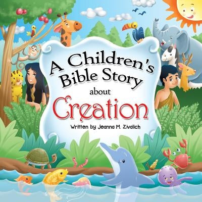 A Children's Bible Story about Creation by Magenta, Ferry