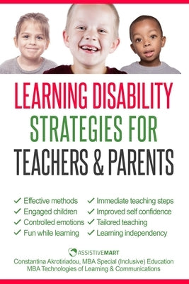 Learning Disability Strategies for Teachers and Parents by Learning Disabilities, Assistivemart