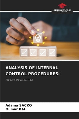 Analysis of Internal Control Procedures by Sacko, Adama
