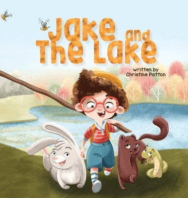 Jake and the Lake by Patton, Christine