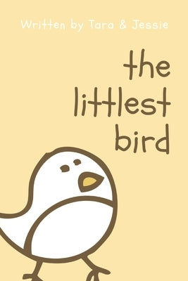 The Littlest Bird by Johnson, Jessie