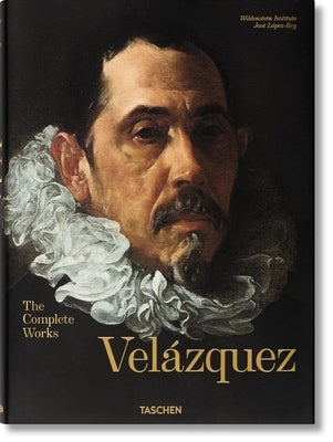 Velázquez. the Complete Works by López-Rey, José
