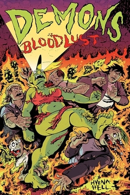Demons: Bloodlust by Hell, Hyena