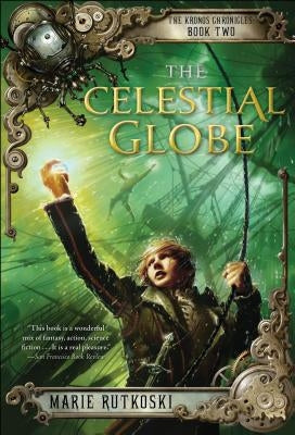 Celestial Globe by Rutkoski, Marie