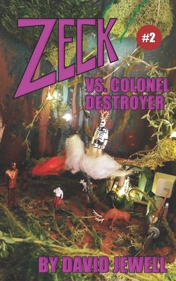 Zeck vs. Colonel Destroyer by Jewell, David