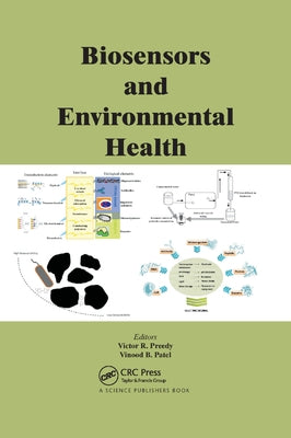 Biosensors and Environmental Health by Preedy, Victor R.
