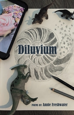 Diluvium by Freshwater, Annie