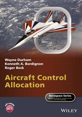 Aircraft Control Allocation by Durham, Wayne