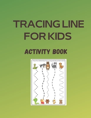 Tracing Line for Kids - Activity Book by Galdra, Mig