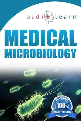 Medical Microbiology AudioLearn by Team, Audiolearn Content