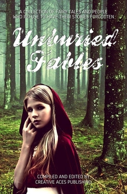 Unburied Fables by Sinclair, Rose