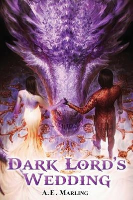 Dark Lord's Wedding by Marling, A. E.