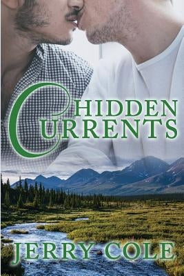 Hidden Currents by Cole, Jerry