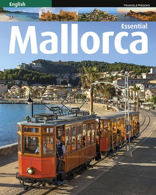 Mallorca Essential by Font I. Rodon, Marga