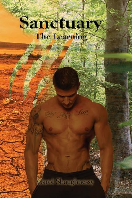 Sanctuary - The Learning by Shaughnessy, Carol