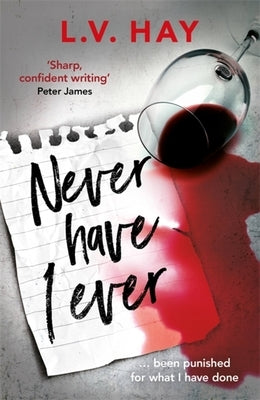 Never Have I Ever by Hay, L. V.