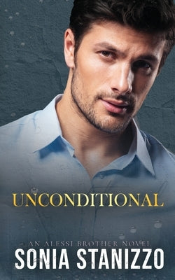 Unconditional by Stanizzo, Sonia