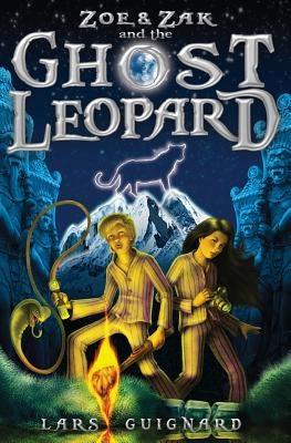 Zoe & Zak and the Ghost Leopard by Guignard, Lars