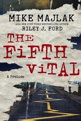 The Fifth Vital: A Prelude by Ford, Riley J.