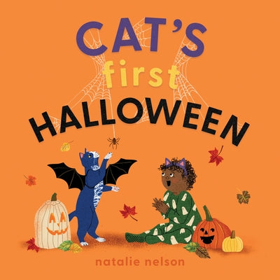 Cat's First Halloween by Nelson, Natalie