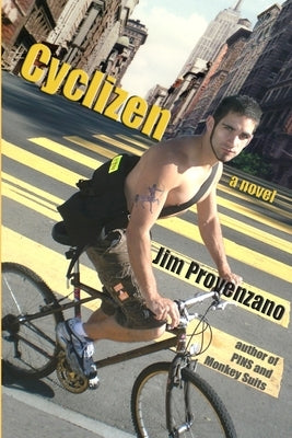 Cyclizen, a novel by Provenzano, Jim