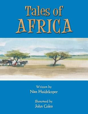 Tales of Africa by Huidekoper, Nancy