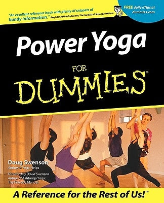 Power Yoga for Dummies by Swenson, Doug