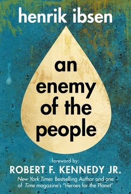 Enemy of the People by Ibsen, Henrik