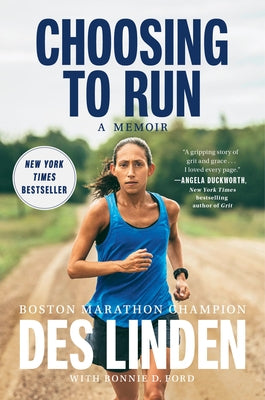 Choosing to Run: A Memoir by Linden, Des