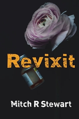 Revixit by Stewart, Mitch R.