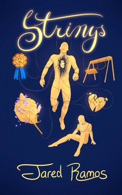 Strings by Ramos, Jared