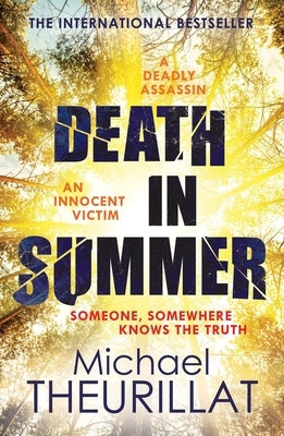 Death in Summer: Volume 1 by Theurillat, Michael