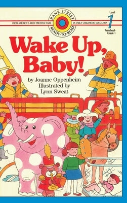 Wake Up, Baby!: Level 1 by Oppenheim, Joanne