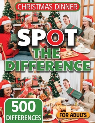 Spot the Difference for Adults Cozy Christmas Dinners Edition: Sharpen Your Observation Skills with Festive Holiday Dinner Differences by Studio, Dopo