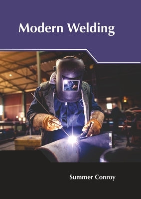 Modern Welding by Conroy, Summer