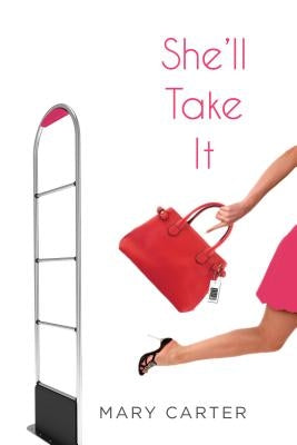 She'll Take It by Carter, Mary