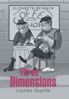 Three Dimensions: Lizzies Scaries by Reinach, Elizabeth
