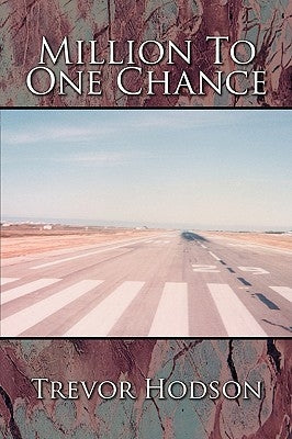 Million to One Chance by Hodson, Trevor